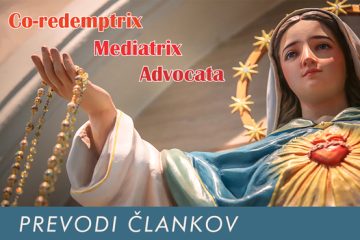 MARIJA JE SO-ODREŠITELJICA IN SREDNICA VSEH MILOSTI